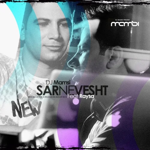 DJ Mamsi - Sarnevesht (Ft Raysa)