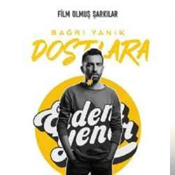 Erdem Yener - Bağrı Yanık Dostlara