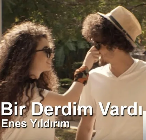 Enes Yıldırım - Bir Derdim Vardı