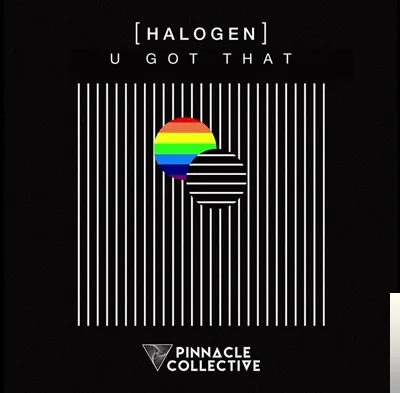 Halogen - U Got That