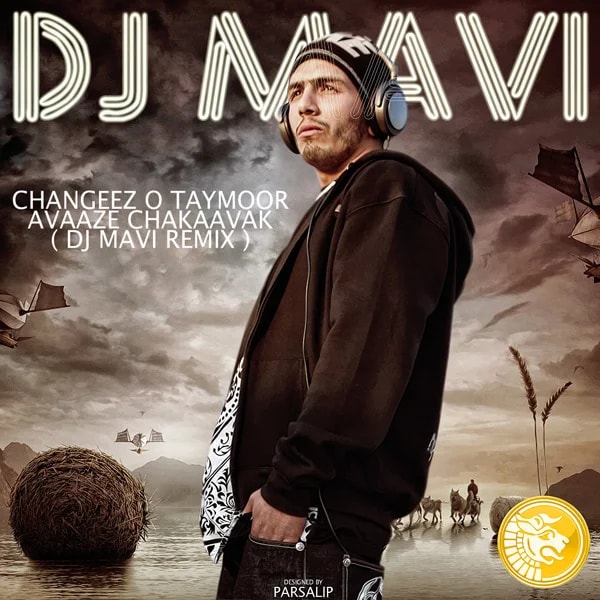 Changeez & Taymoor - Avaze Chakavak (DJ Mavi Remix)