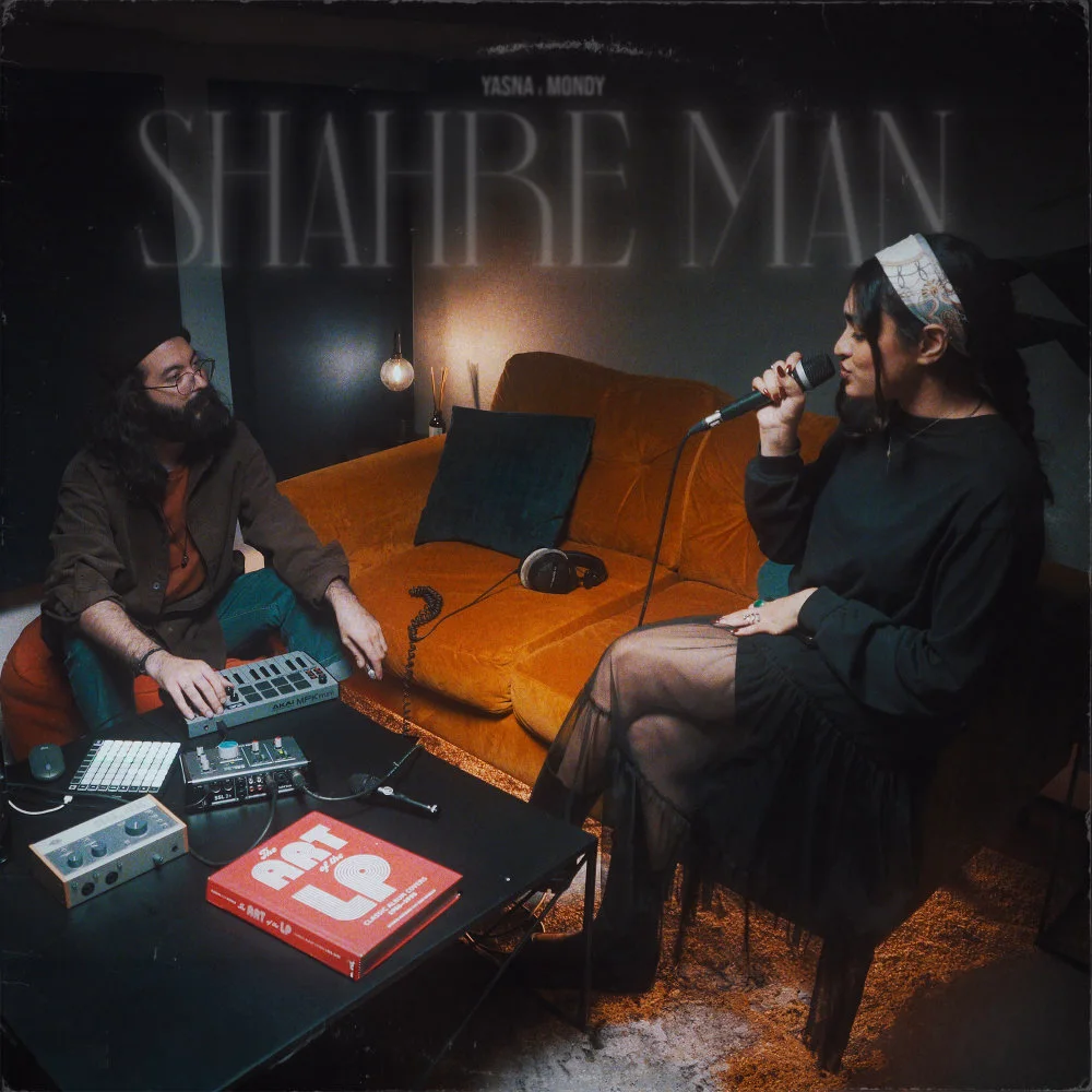 Yasna & Mondy - Shahre Man