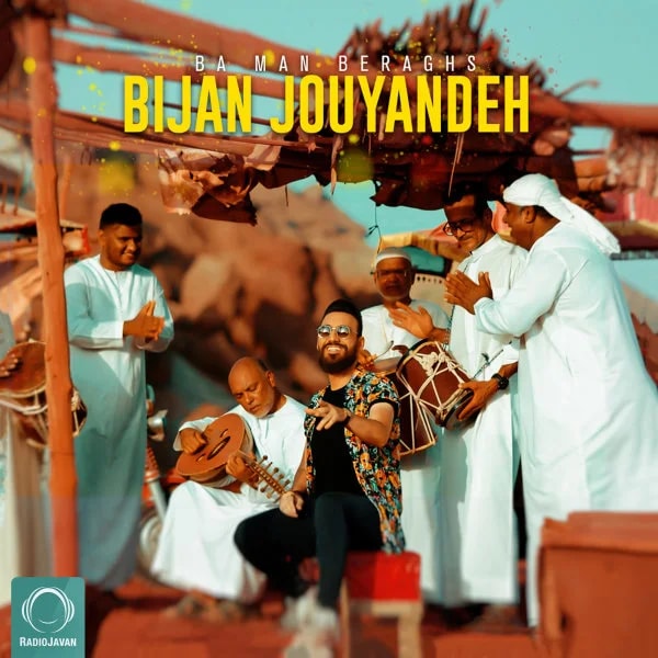Bijan Jouyandeh - Ba Man Beraghs
