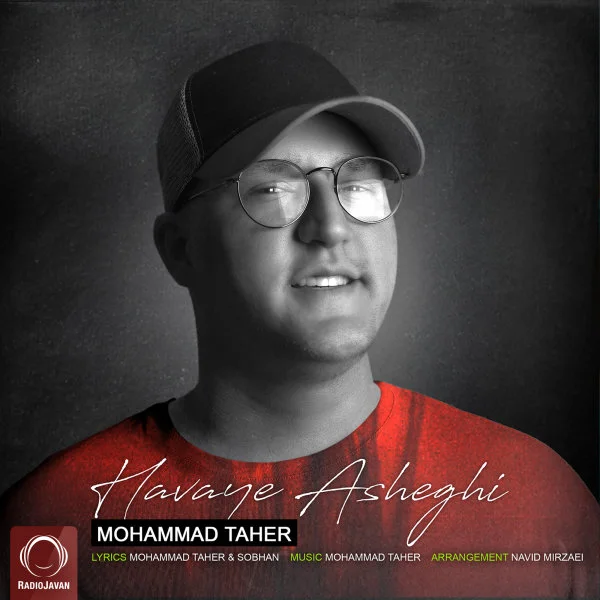 Mohammad Taher - Havaye Asheghi