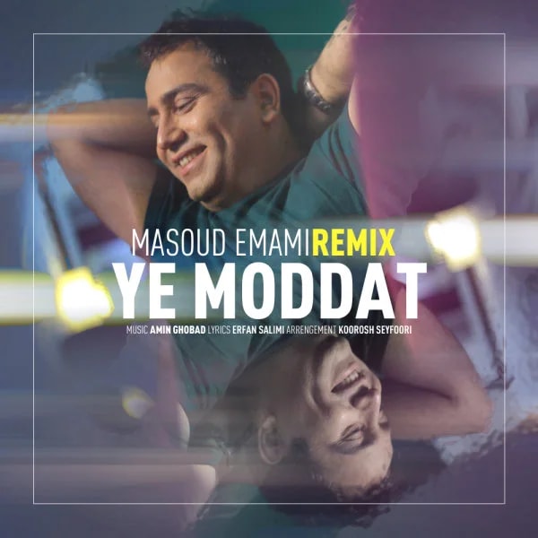 Masoud Emami - Ye Modat (Remix)
