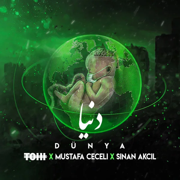 Tohi - Dunya (Ft Mustafa Ceceli & Sinan Akcil)