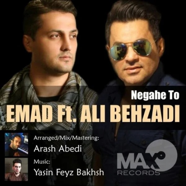 Emad - Negahe To (Ft Ali Behzadi)