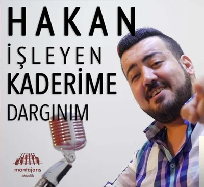 Hakan İşleyen - Kaderime Dargınım