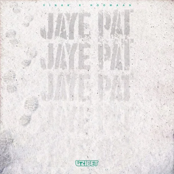 Vinak & Hoomaan - Jaye Pat