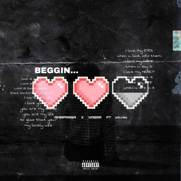 Amirparsa & Kasraw - Beggin (Ft Kavan)