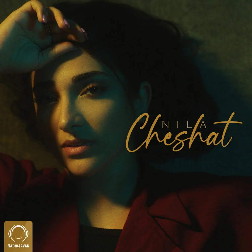 Nila - Cheshat