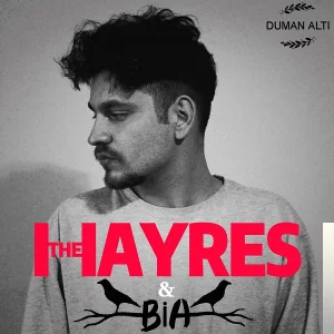 Hayres - feat Bia-Duman Altı