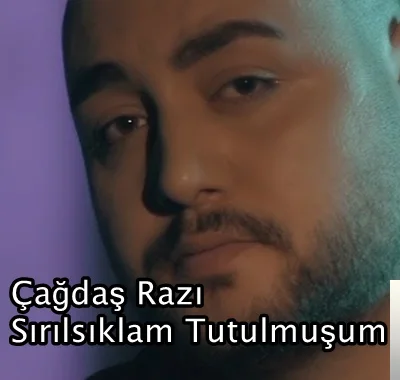 Çağdaş Razı - Sırılsıklam Tutulmuşum