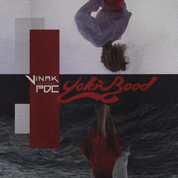 Vinak - Yeki Bood (Ft PDC)