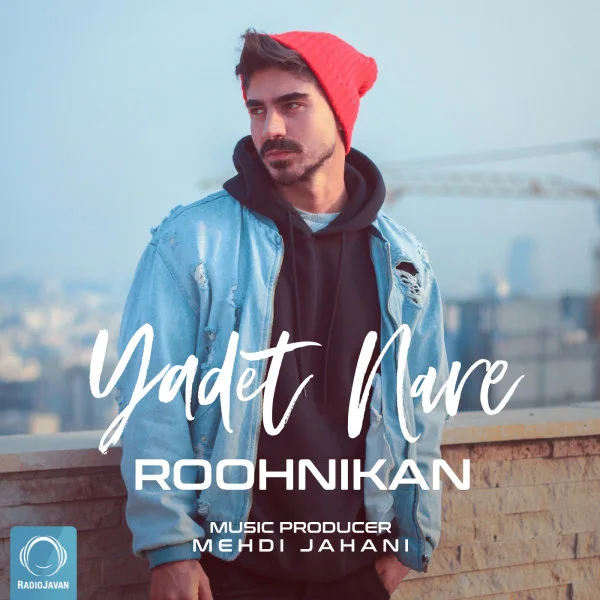 Roohnikan - Yadet Nare