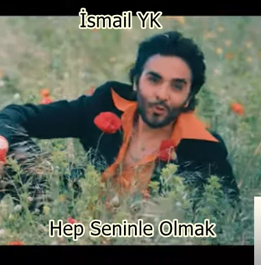 İsmail YK - Hani Seviyordun