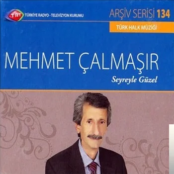 Mehmet Çalmaşır - Bugün Sabah İle Visali Yardan