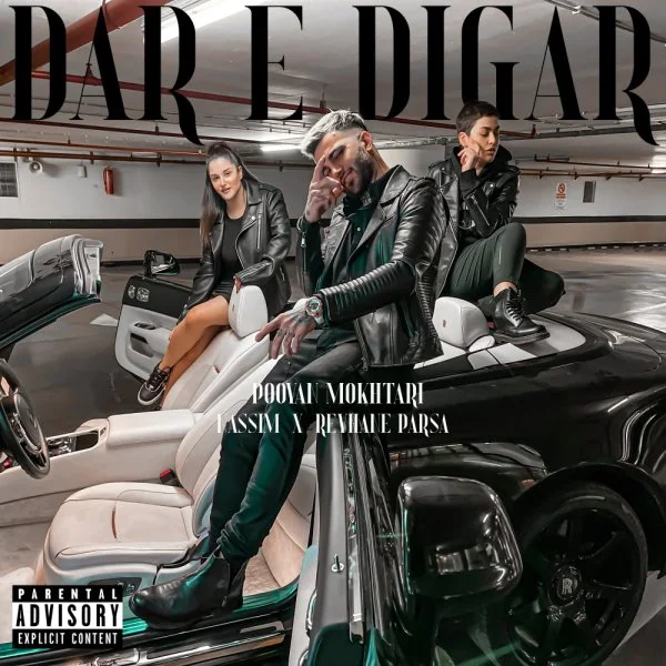 Pooyan Mokhtari - Dare Digar (Ft Nassim & Reyhane Parsa)