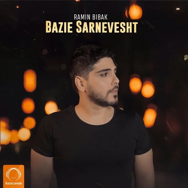 Ramin Bibak - Bazie Sarnevesht