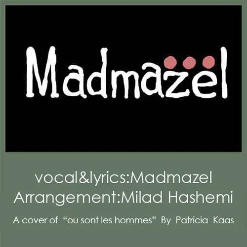 Madmazel - Farar Az Khaab