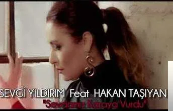 Sevgi Yıldırım - feat Hakan Taşıyan-Sevdamız Karaya Vurdu