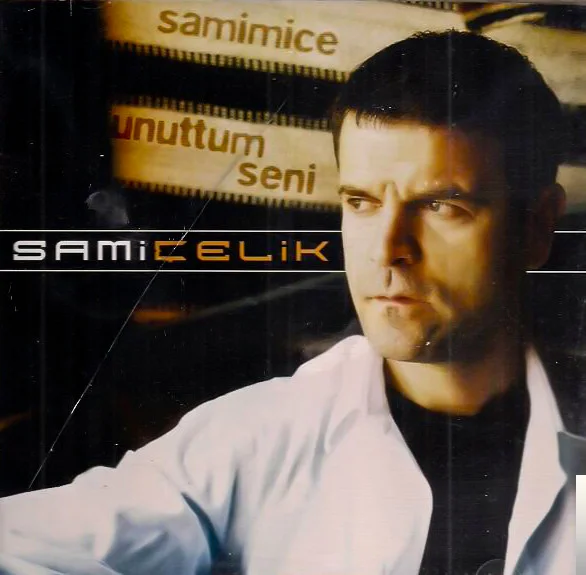 Sami Çelik - Uzakların Kadını