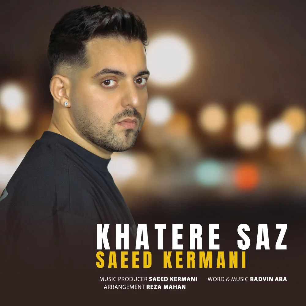 Saeed Kermani - Khatere Saz