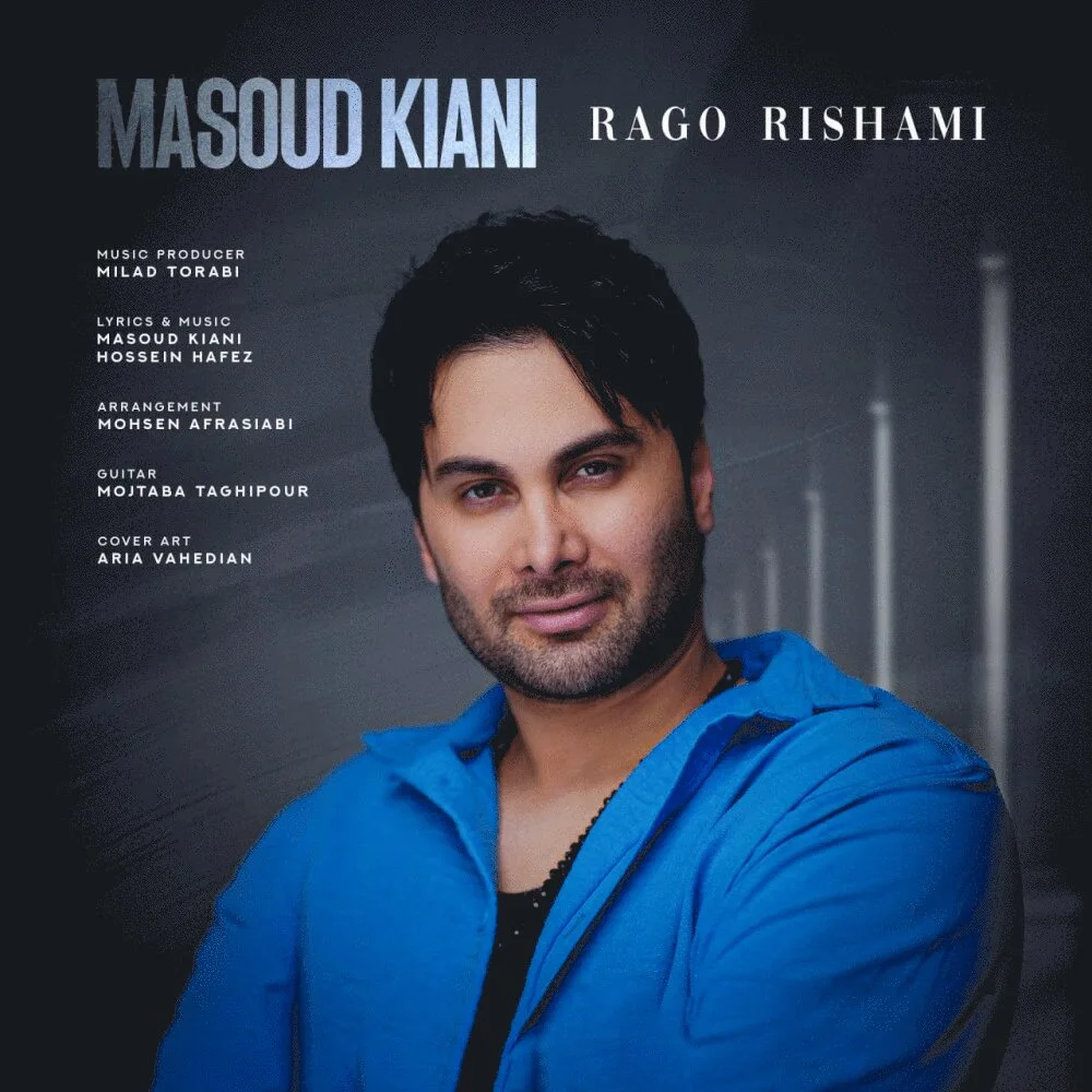Masoud Kiani - Rago Rishami