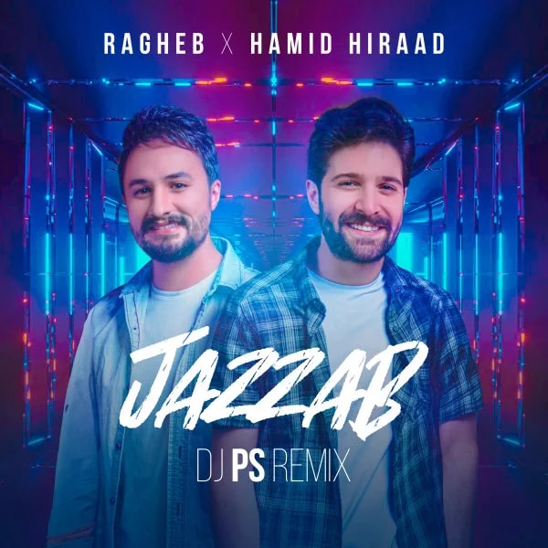Hamid Hiraad & Ragheb - Jazzab (DJ PS Remix)