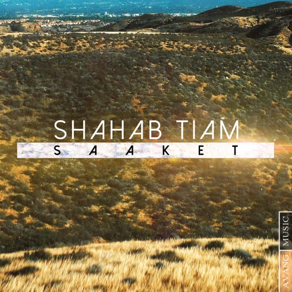 Shahab Tiam - Saaket
