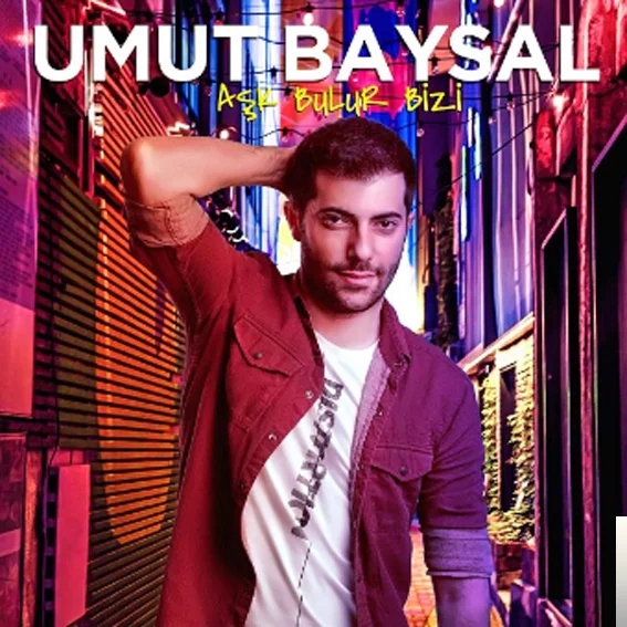 Umut Baysal - Aşk Bulur Bizi