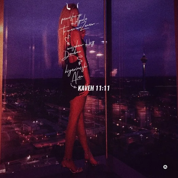 Kaveh - 11:11