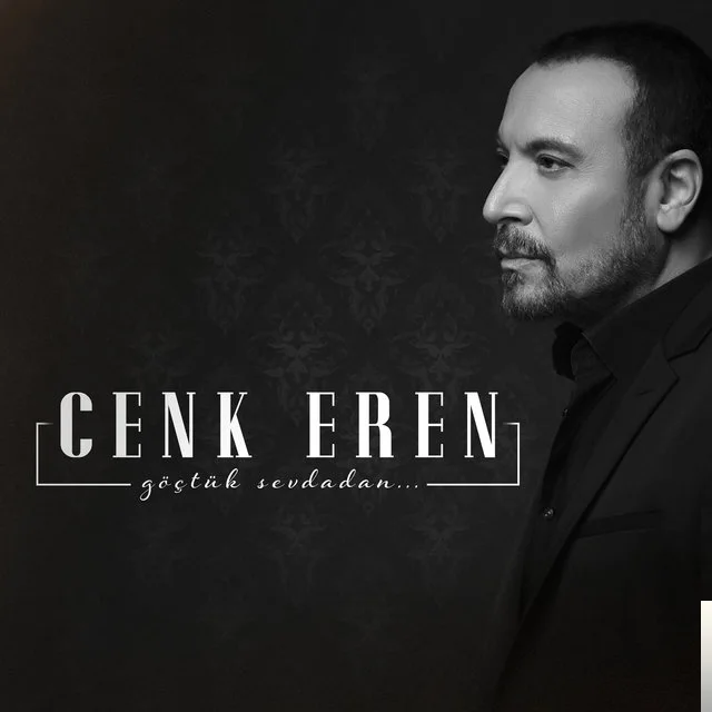 Cenk Eren - Göçtük Sevdadan (Deluxe Edition)