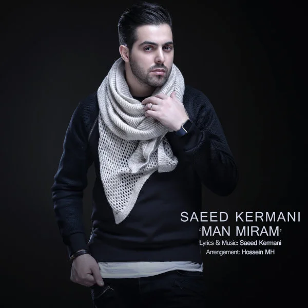 Saeed Kermani - Man Miram