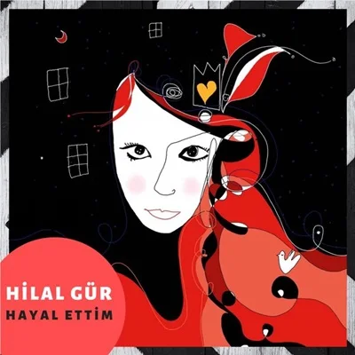 Hilal Gür - Hayal Ettim