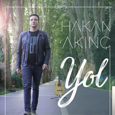 Hakan Akınç - Yol