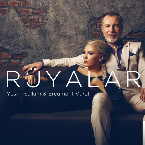 Yeşim Salkım - feat Ercüment Vural-Rüyalar