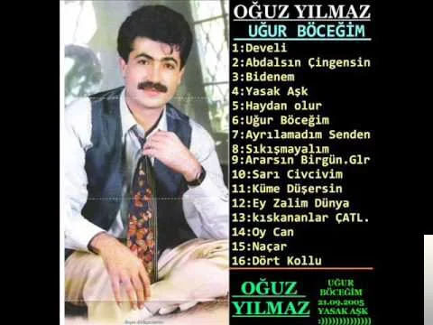 Oğuz Yılmaz - Oy Can