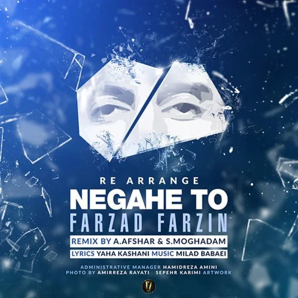 Farzad Farzin - Negahe To (Remix)