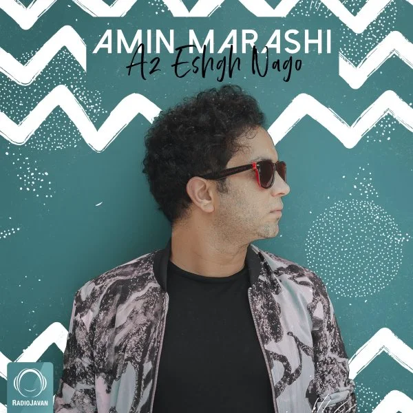 Amin Marashi - Az Eshgh Nago