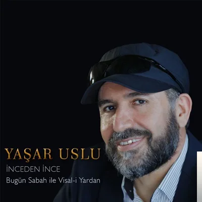 Yaşar Uslu - Lütfeyle Hünkarım Hakki Seversen