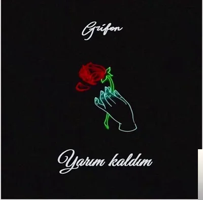 Grifon - Unutulmayanılar
