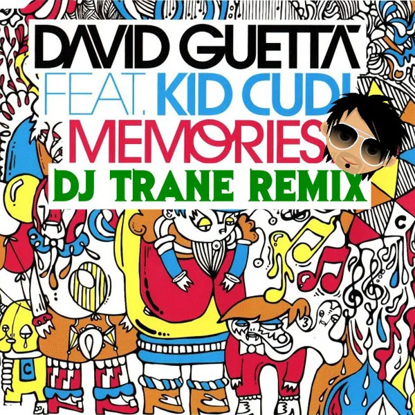 David Guetta - Memories (DJ Trane Remix)