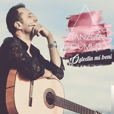 Tanzer Gümüş - Özledin Mi Beni