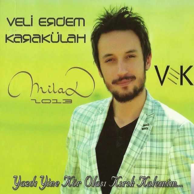 Veli Erdem Karakülah - Git Yoluna Sevdiğim
