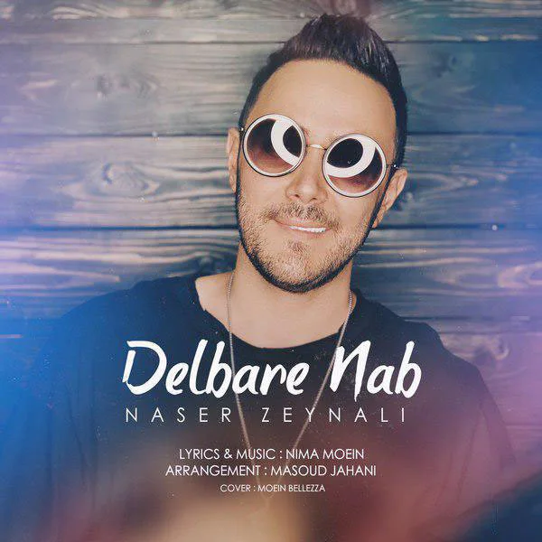 Naser Zeynali - Delbare Nab