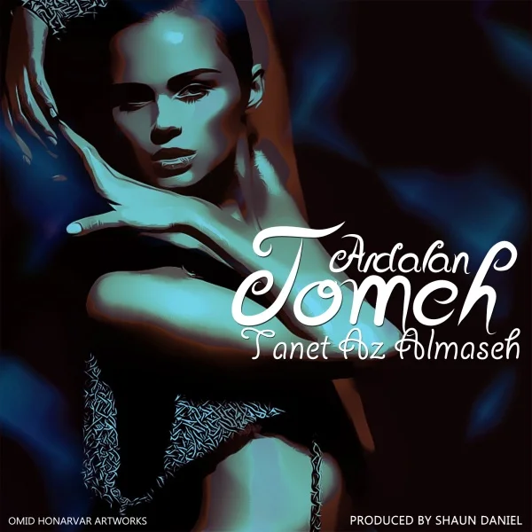 Ardalan Tomeh - Tanet Az Almaseh