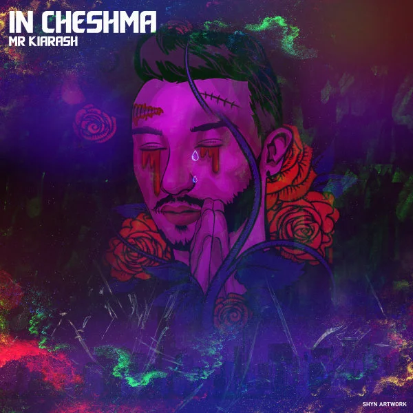 Mr Kiarash - In Cheshma