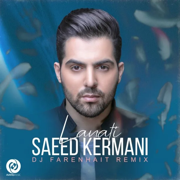 Saeed Kermani - Lanati (Remix)