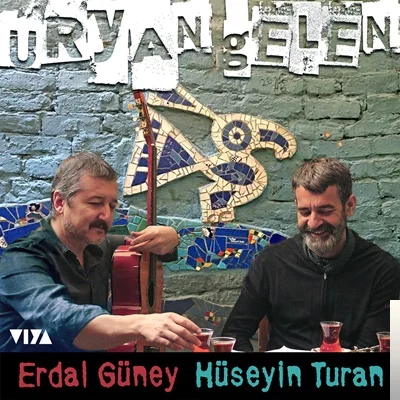 Erdal Güney - feat Hüseyin Turan-Üryan Gelen